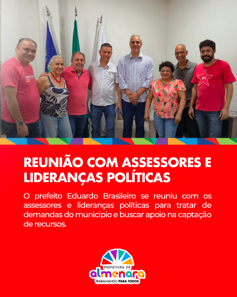 Prefeito discute demandas e captação de recursos para Almenara
