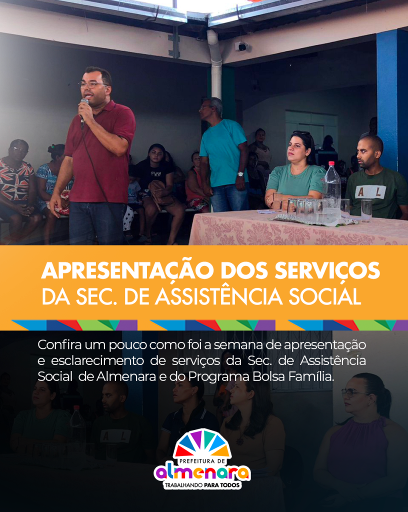 Secretaria de Assistência Social realiza reunião para apresentar serviços e esclarecer dúvidas sobre o Bolsa Família