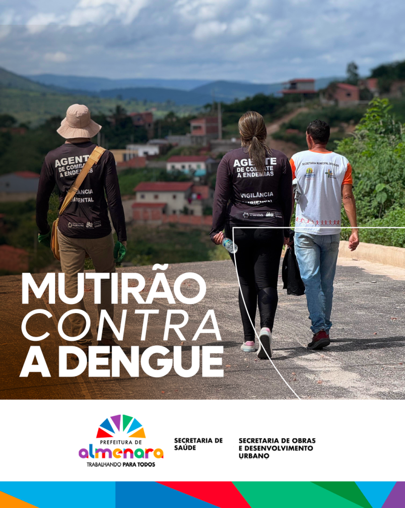 Mutirão contra a Dengue em ação!
