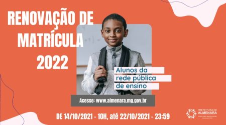 Prefeitura de Almenara inicia renovação de matrículas na rede municipal de ensino