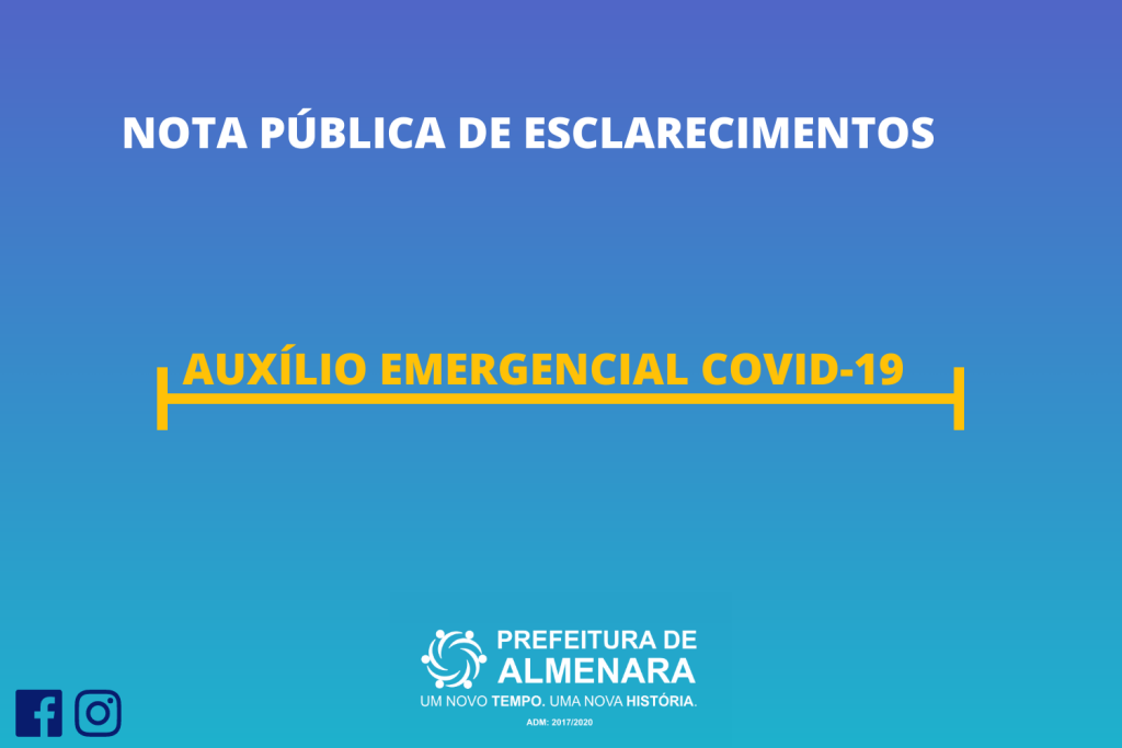 NOTA PÚBLICA DE ESCLARECIMENTOS: AUXÍLIO EMERGENCIAL COVID-19