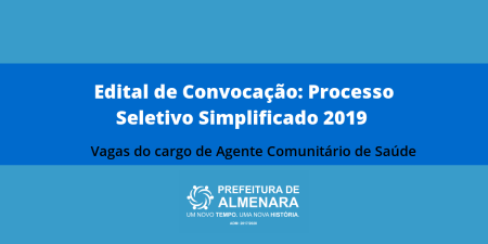 Edital de Convocação: Processo Seletivo Simplificado 2019