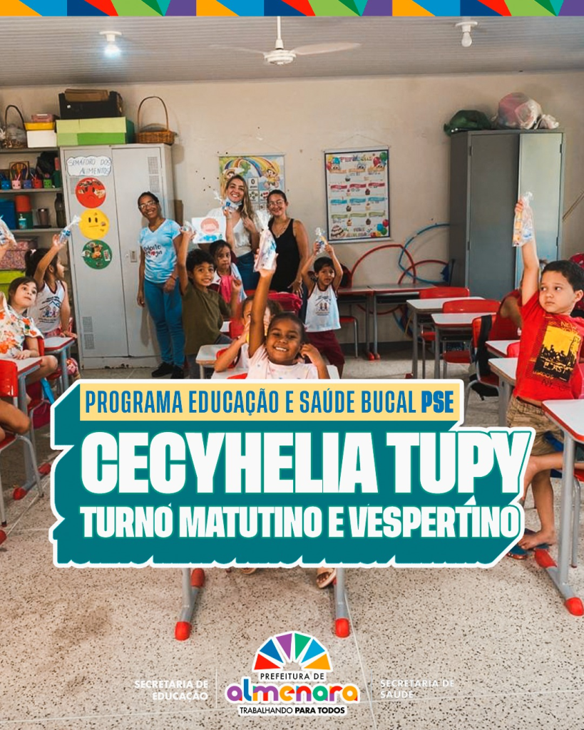 PSE em ação na Escola Cecyhelia Tupy: Saúde e educação lado a lado!